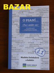 BAZAR: O psaní (mechanické poškození)