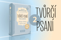 AKCE - Tvůrčí psaní 2 + O psaní...