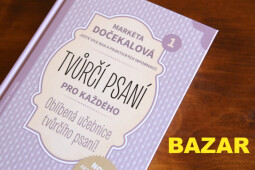 BAZAR: Tvůrčí psaní pro každého 1. díl (II. jakost - zažloutlé listy)